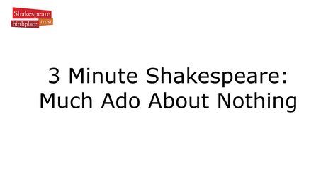 Video Summary: Much Ado About Nothing
